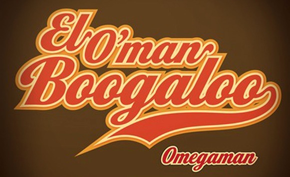 omegaman-el-oman-boogaloo