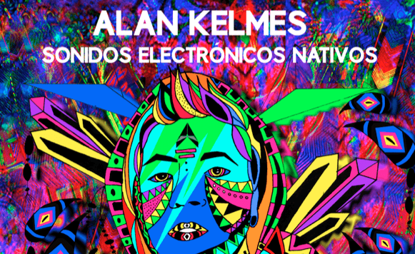 Alan Kelmes-Sonidos Electronicos Nativos (Exclusivos Cassette –  Por Pablo Borchi)
