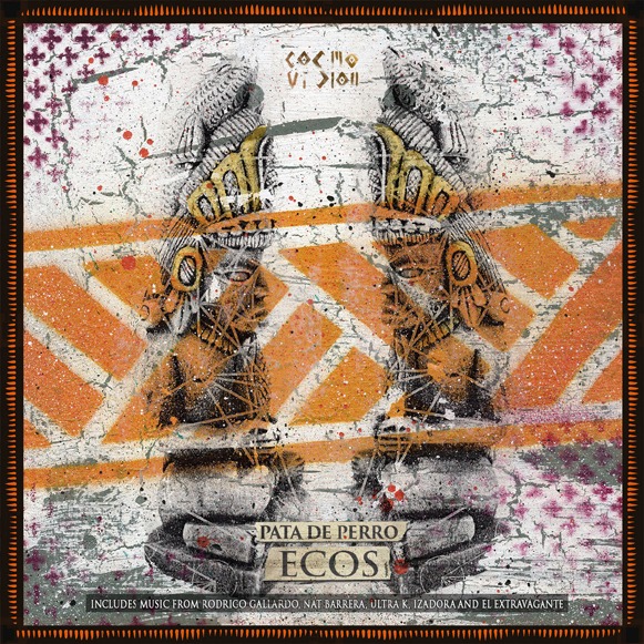 Pata de Perro-Ecos EP (x Jorge Moratto – Cosmovision Records – name your price)