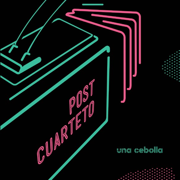 Una Cebolla-Post Cuarteto (x Andrés Oddone – Exclusivos Cassette!)