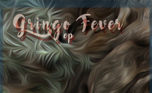 Kaygee-Gringo Fever EP (por Pablo Borchi – Exclusivos Cassette)