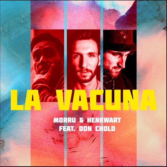 Morru, Henkwart and Don Cholo-La Vacuna (x Dj Morru – Calima Records – Exclusivos Cassette!)
