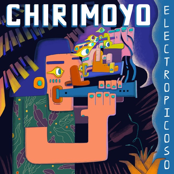 Chirimoyo-Electropicoso (x Iohanna Kuppers – track free DL Exclusivo Cassette!)